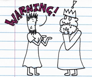 Jonah scolds a fat ruler in a crown. Over Jonah's head in all capital letters is the word "warning." over the ruler's head is an exclamation mark.