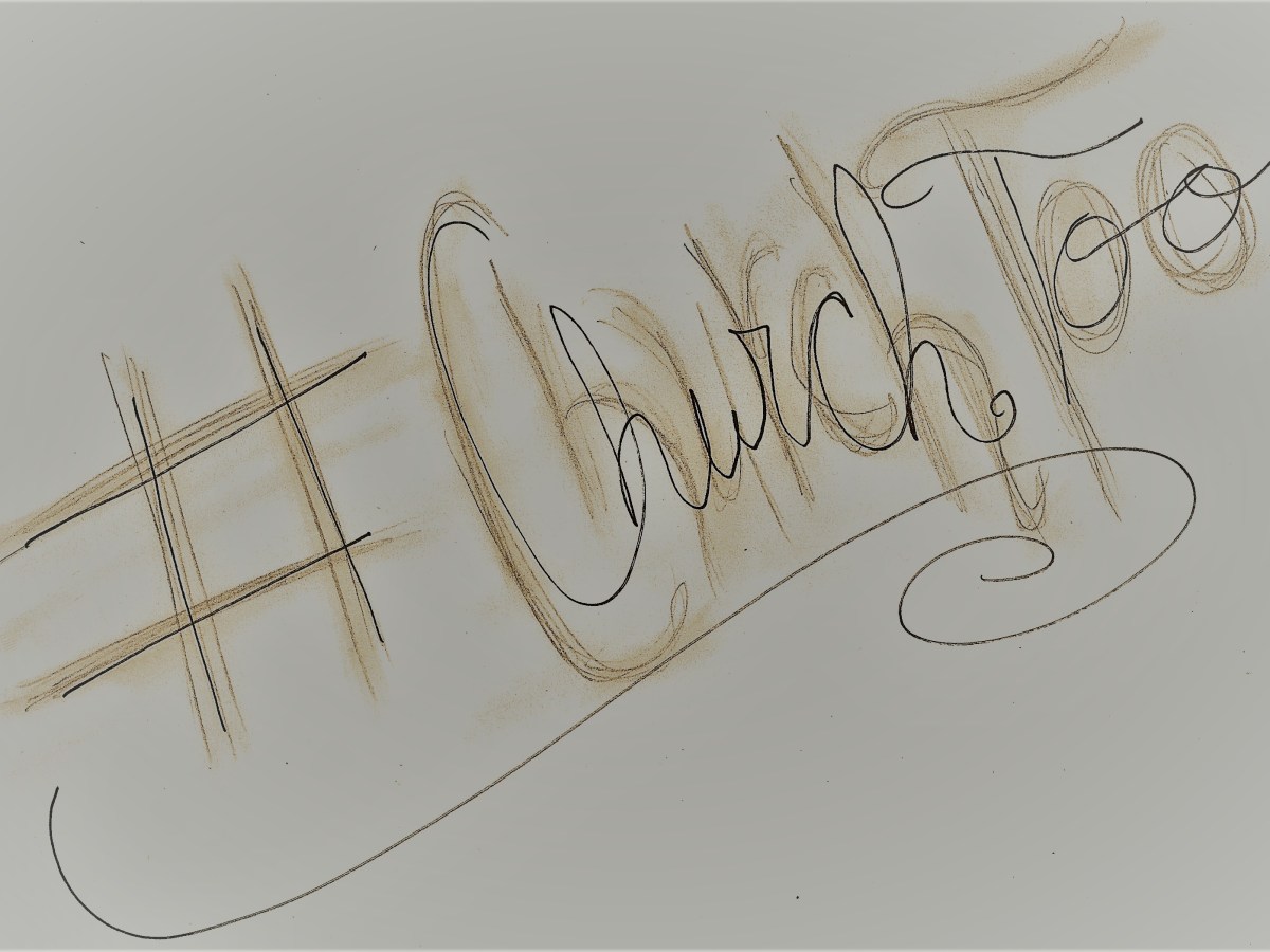 #ChurchToo